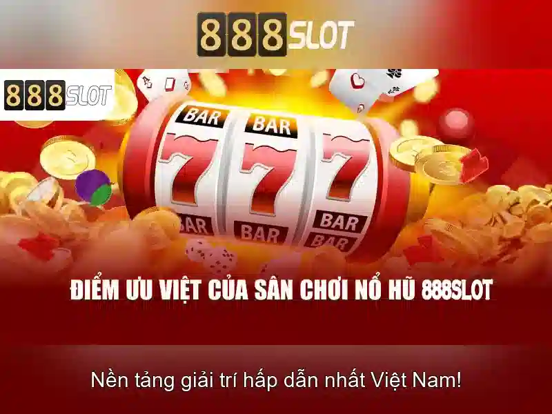 888slot - Trải nghiệm casino trực tuyến đỉnh cao